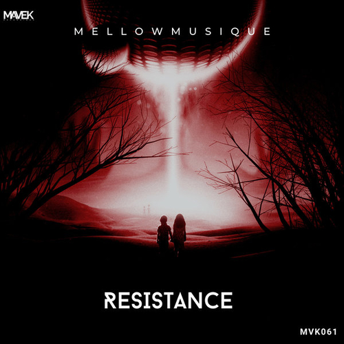 MellowMusiQue - Resistance [MVK061]